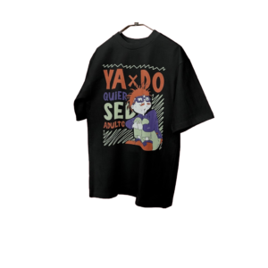 Camiseta Ya Do Quiero Ser Adulto