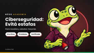 Ciberseguridad: Evitá Estafas